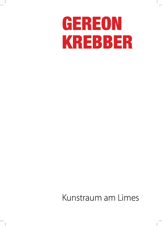 Gereon Krebber – Kunstraum am Limes